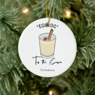 Tis The Season Eggnog Holiday Ceramic Ornament
