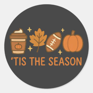 Tis The Season Fall Autumn Pumpkin Spice Football Classic Round Sticker