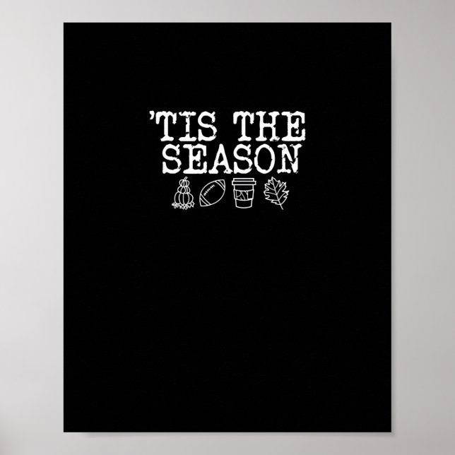 Tis The Season Fall Design Poster (Front)