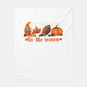 Tis The Season Fall Gnome Football Design Fleece Blanket