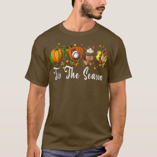 Tis The Season  Fall Pumpkin Baseball Thanksgiving T-Shirt