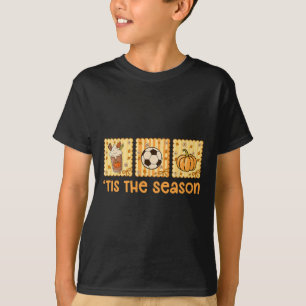 Tis The Season Fall Season Pumpkin Spice Autumn So T-Shirt