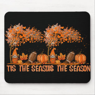 Tis The Season Football Autumn Fall Pumpkin Season Mouse Mat