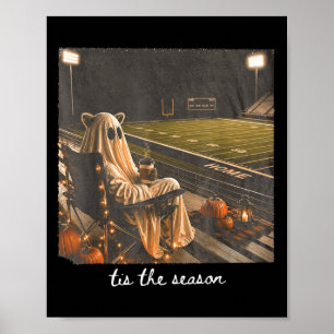 Tis The Season Football Fall Halloween Racoon Poster