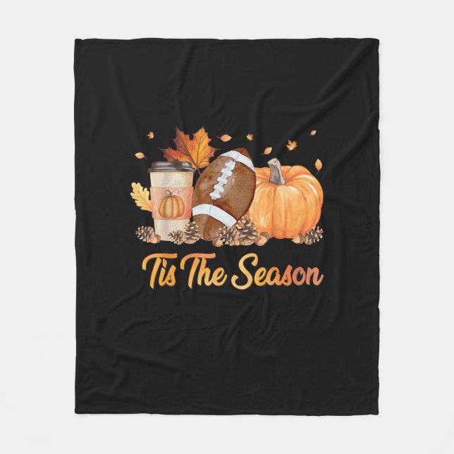 Tis The Season Football Fall Season Football Pumpk Fleece Blanket (Front)