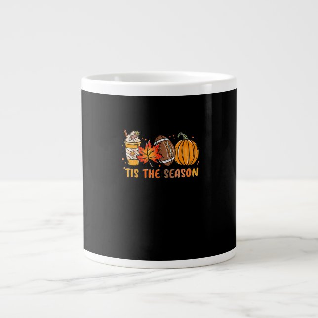 Tis The Season Football Fall Thanksgiving Football Large Coffee Mug (Front)