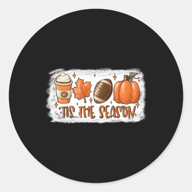 Tis The Season Football  Football Fall Thanksgivin Classic Round Sticker (Front)