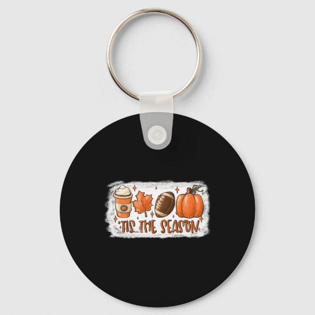 Tis The Season Football  Football Fall Thanksgivin Key Ring (Front)