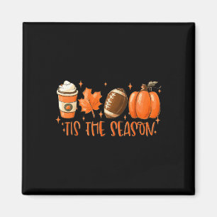 Tis The Season Football Football Fall Thanksgivin Magnet