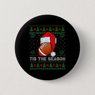 Tis The Season Football Funny Christmas Santa Hat  6 Cm Round Badge