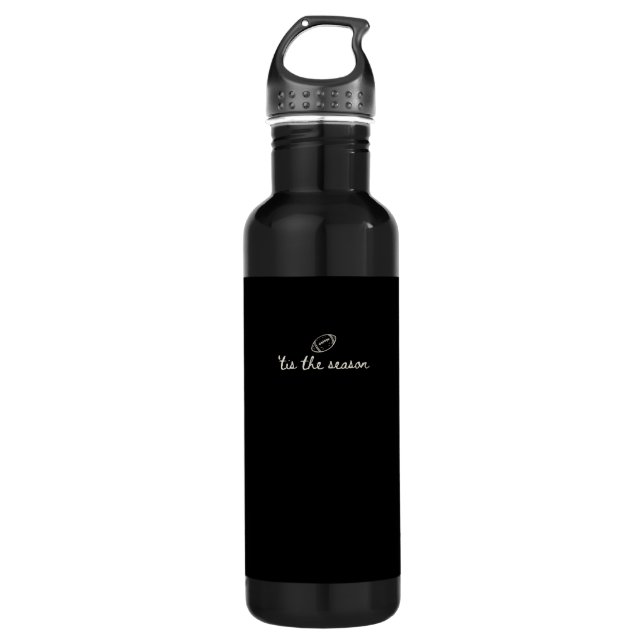 Tis The Season Football Game Day Touchdown Season 710 Ml Water Bottle (Front)