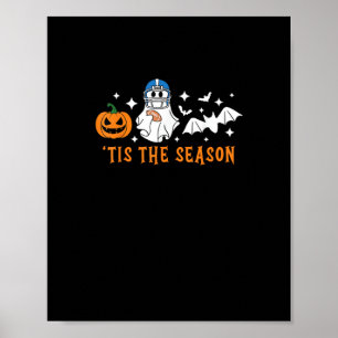 Tis The Season Football Halloween Spooky Pumpkin Poster
