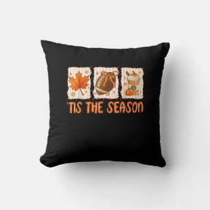 Tis The Season Football Halloween Thanksgiving  Cushion