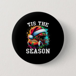 Tis The Season Football Mom Christmas Santa Hat Co 6 Cm Round Badge