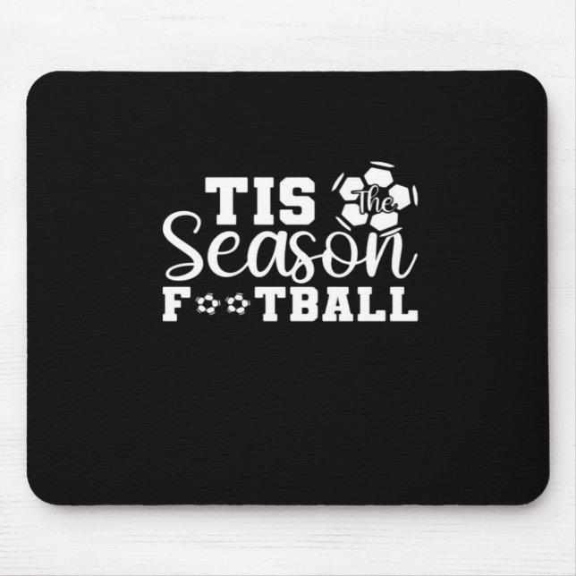 Tis The Season Football Mouse Mat (Front)