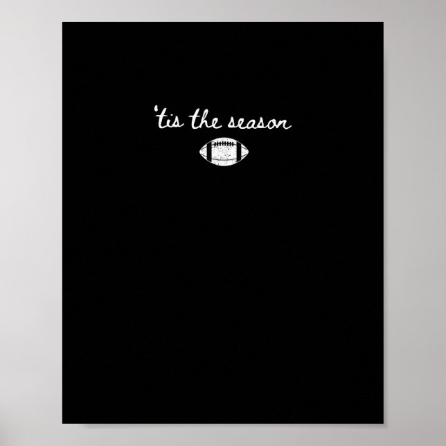 Tis The Season Football Mum Game Day Touchdown Sea Poster (Front)