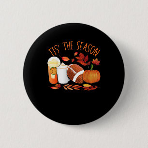 Tis The Season Football Pumpkin Thanksgiving Athle 6 Cm Round Badge