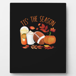 Tis The Season Football Pumpkin Thanksgiving Athle Plaque
