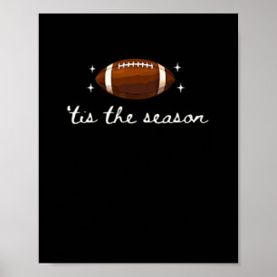 Tis The Season Football - Retro Football Game Day Poster