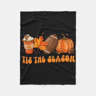 Tis The Season Footll Footll Fall Thanksgiving 2 Fleece Blanket