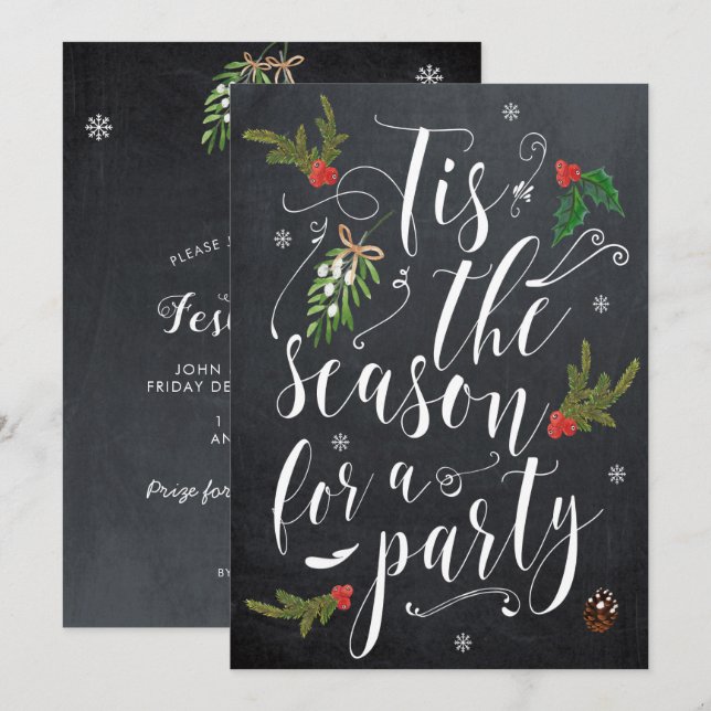 Tis the season for a party christmas holiday invitation (Front/Back)