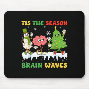 Tis The Season For Brain Waves Christmas Neurology Mouse Mat