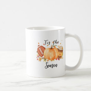 Tis The Season For Fall Footll Pumpkins And Pumpki Coffee Mug
