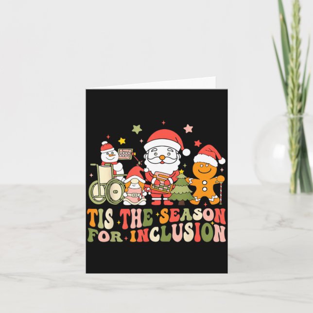 Tis The Season For Inclusion  Card (Front)