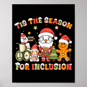 Tis The Season For Inclusion Ot Pt Slp Therapist C Poster