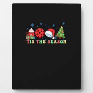 Tis The Season For Pickleball Iii Plaque