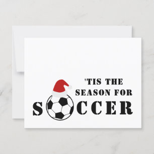 'Tis The Season For Soccer Christmas Card