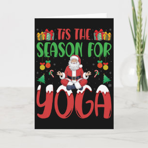 Tis The Season For Yoga Santa Meditation Xmas Chri Card