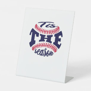 Tis The Season  Funny Aesthetic Casual Pedestal Sign