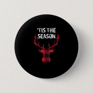 Tis The Season Funny Christmas Buck Deer Men 6 Cm Round Badge