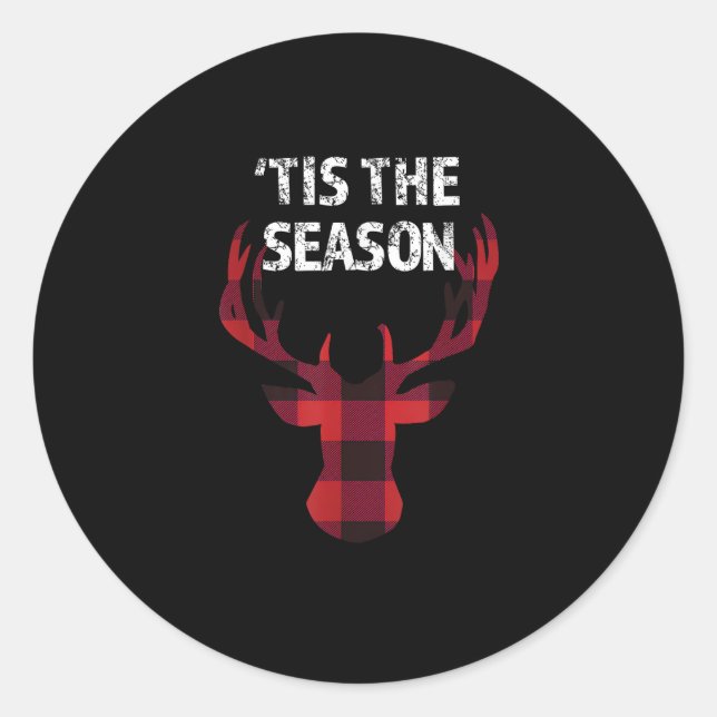 Tis The Season Funny Christmas Buck Deer Men Classic Round Sticker (Front)