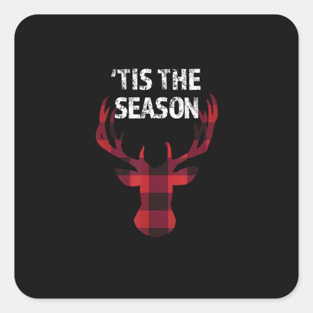 Tis The Season Funny Christmas Buck Deer Men Square Sticker (Front)