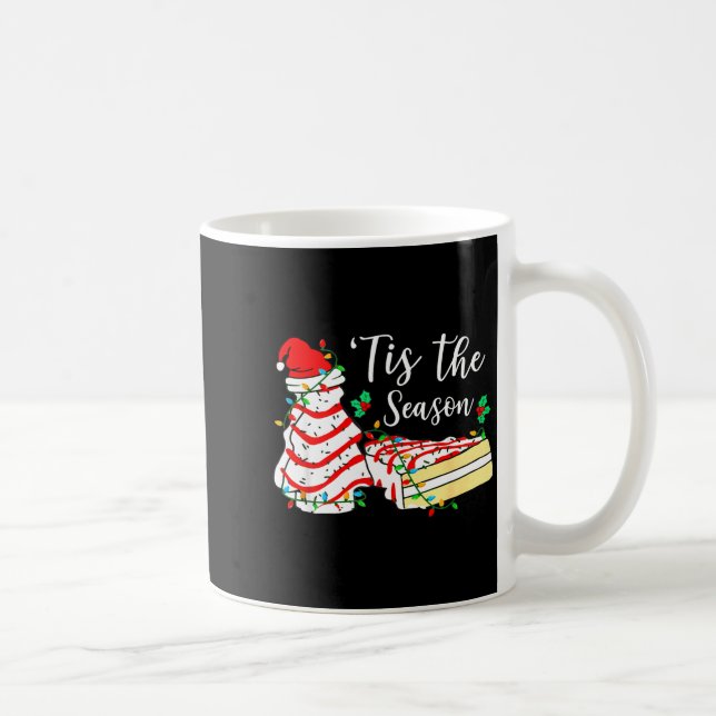 Tis The Season Funny Christmas Tree Snack Cake Xma Coffee Mug (Right)
