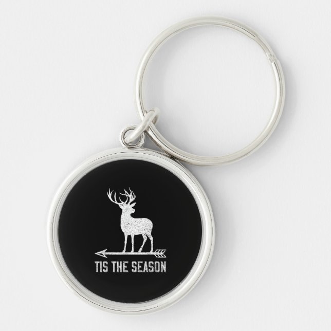 Tis The Season Funny Deer Hunting Key Ring (Front)