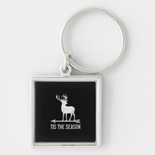 Tis The Season Funny Deer Hunting Key Ring
