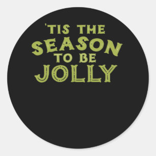 Tis The Season Funny Merry Christmas Classic Round Sticker
