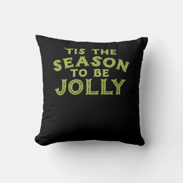 Tis The Season Funny Merry Christmas Cushion (Front)