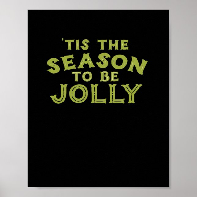 Tis The Season Funny Merry Christmas Poster (Front)