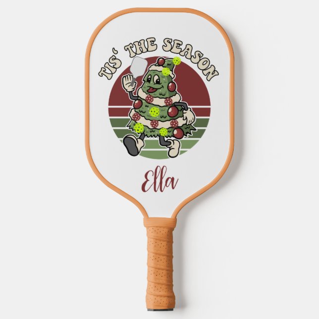 Tis' The Season. Funny Pickleball Saying Christmas Paddle (Front)