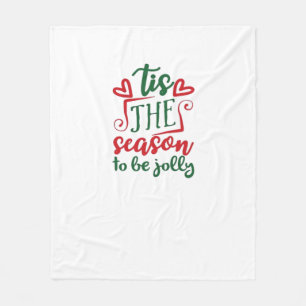 Tis The Season Funny Trendy Fleece Blanket