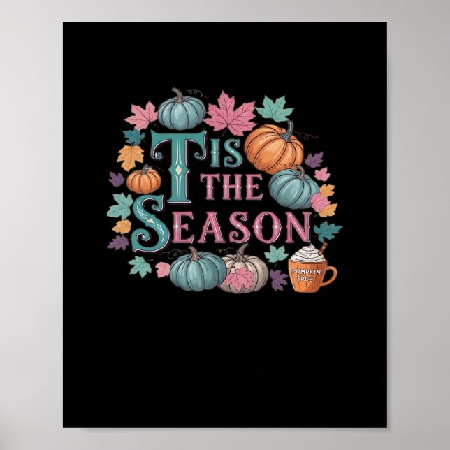 Tis The Season Funny Trendy Poster (Front)