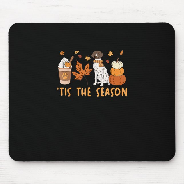 Tis The Season German Shorthaired Dog Fall Pumpkin Mouse Mat (Front)