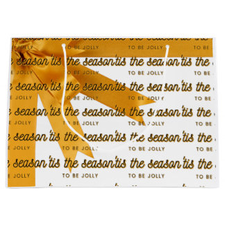 Tis The Season Gold Large Gift Bag