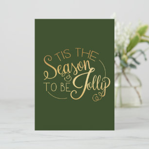 ‘‘Tis the Season” Gold Script Green Personalised Holiday Card
