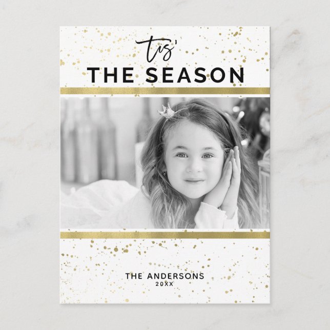 TIS THE SEASON Gold Splatter Modern Holiday Photo (Front)