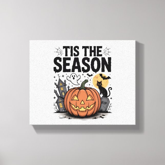 Tis the Season Halloween Canvas Print (Front)